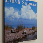 Esko (toim.) Kuusisto : Elävä Saimaa - pikkukuva 1