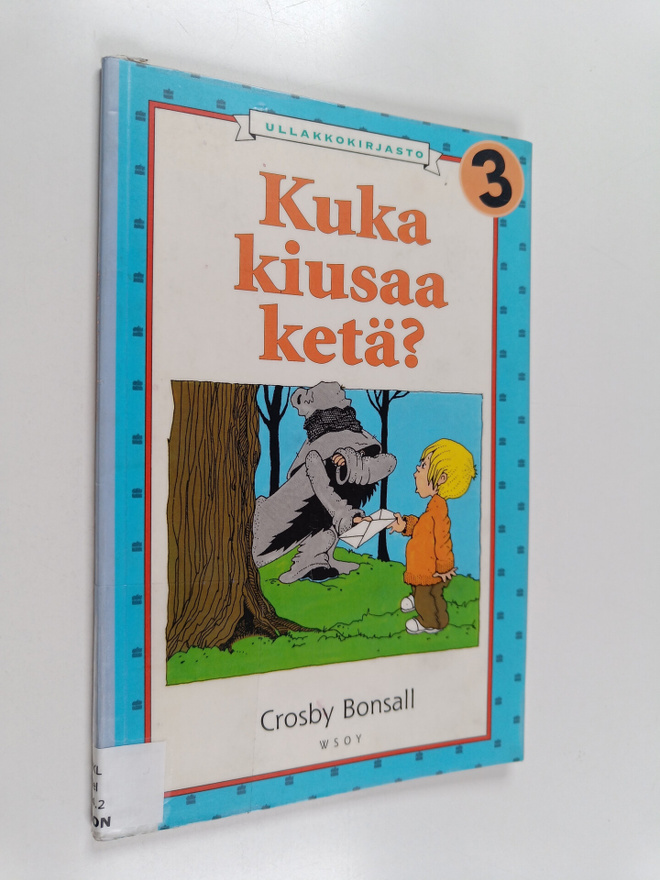 Crosby Bonsall : Kuka kiusaa ketä?