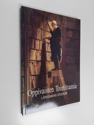 Oppivaisten toimittamia : näyttely Suomen oppihistorialli...