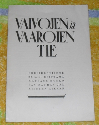 Vaivojen ja Vaarojen Tie