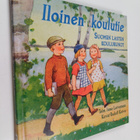 Iloinen koulutie : Suomen lasten koulurunot - pikkukuva 1