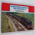 Hugh Ballantyne : Western Steam in Colour 2 - pikkukuva 1