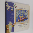 Rudolf Koivu : Kesäkeiju ja kuningas Kuuranen - pikkukuva 1