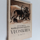Suomen matkailijayhdistys : Vuosikirja 1931 - pikkukuva 1
