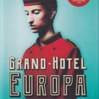 Ilja Leonard Pfeijffer: Grand Hotel Europa - pikkukuva 1