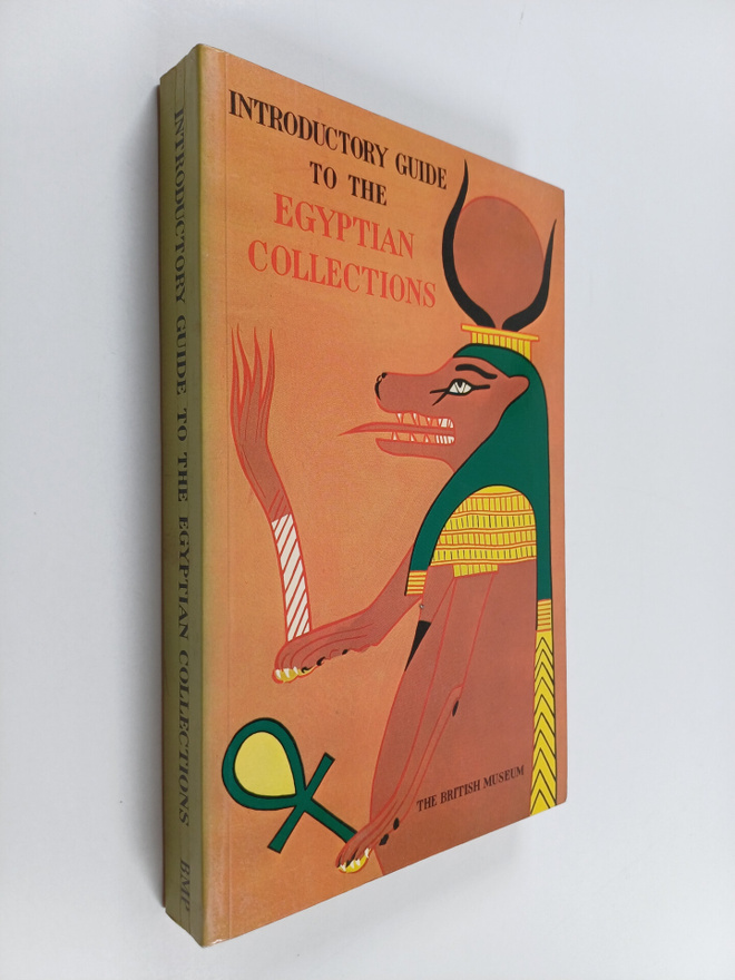 A general introductory guide to the Egyptian collections ...