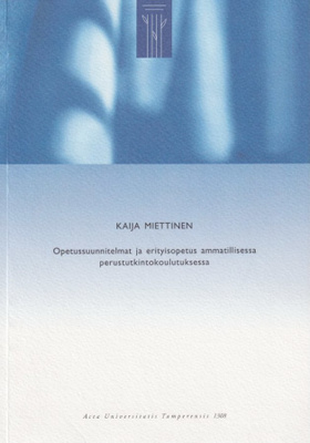 Kaija Miettinen: Opetussuunnitelmat ja erityisopetus ammatil