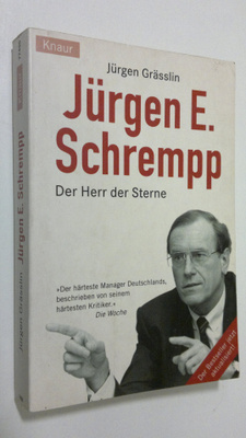 Jurgen Grässling : Jurgen E. Schrempp : Der herr der sterne