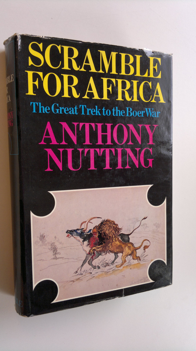 Anthony Nutting : Scramble for America : The Great Trek t...