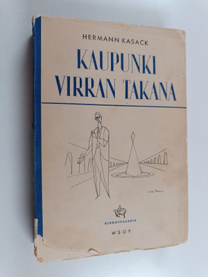 Hermann Kasack : Kaupunki virran takana