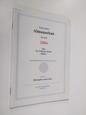 Universitets almanackan för året 2004 efter vår Frälsares...