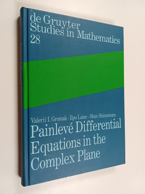 Valerii I. Gromak : Painleve Differential Equations in th...