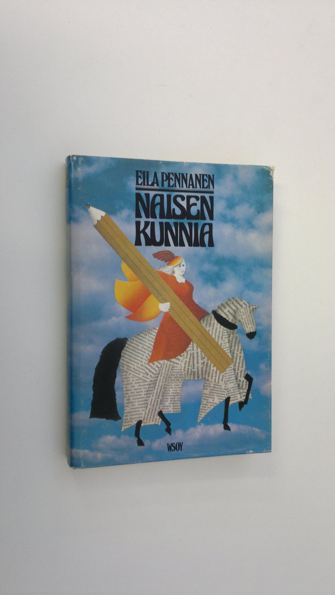 Eila Pennanen : Naisen kunnia