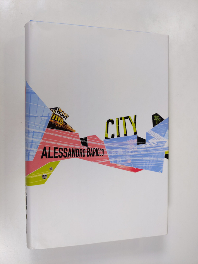 Alessandro Baricco : City