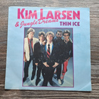 Kim Larsen & jungle dreams thin ice 7" - pikkukuva 1