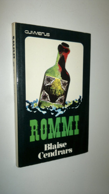 Blaise Cendrars : Rommi : Jean Galmotin seikkailu