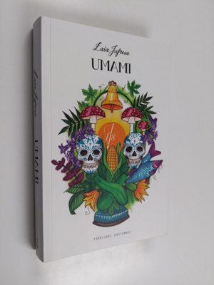 Laia Jufresa : Umami