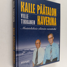 Ville Tikkanen : Kalle Päätalon kaverina : muisteluksia e... - pikkukuva 1