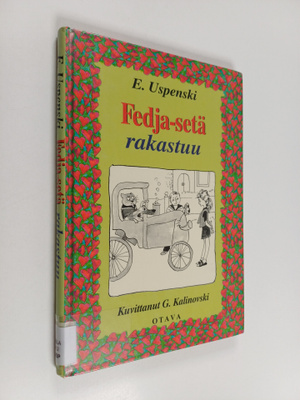 Eduard Uspenski : Fedja-setä rakastuu