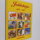 Juhlakirja 1987-1997 - pikkukuva 1