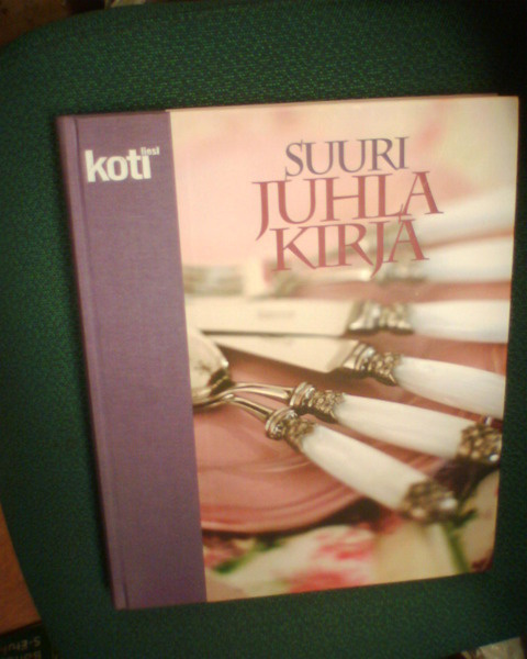 KOTILIEDEN SUURI JUHLAKIRJA ( 1 p. 2005 ) Sis.pk:t