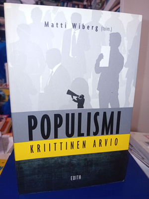 Matti Wiberg ( toim. ) : Populismi kriittinen arvio ( SIS PO