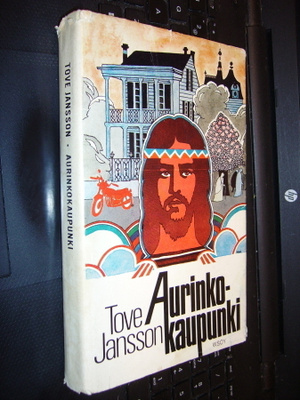 Tove Jansson : Aurinkokaupunki ( 1 p. 1975 ) sis. postikulut