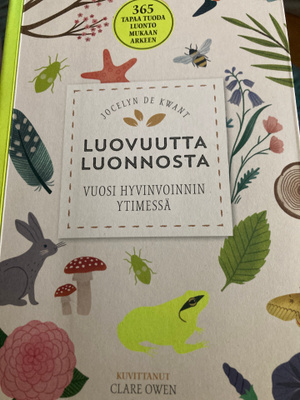 JOCELYN DE KWANT: LUOVUUTTA LUONNOSTA