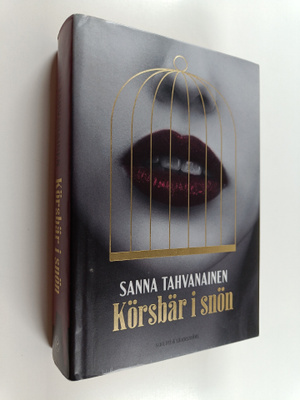 Sanna Tahvanainen : Körsbär i snön