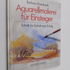 Barbara Eisenbarth : Aquarellmalerei fur Einsteiger - Sch... - pikkukuva 1