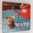 Johanna Pohjola : Mate : Etelä-Amerikan voimajuoma - pikkukuva 1