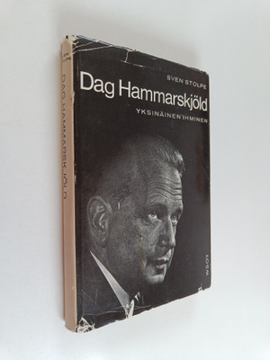 Sven Stolpe : Dag Hammarskjold : yksinainen ihminen