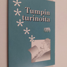 Tuomo Väkevä : Tumpin turinoita? - pikkukuva 1