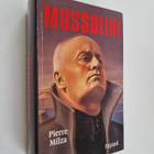 Pierre Milza : Mussolini (Ranskankielinen) - pikkukuva 1