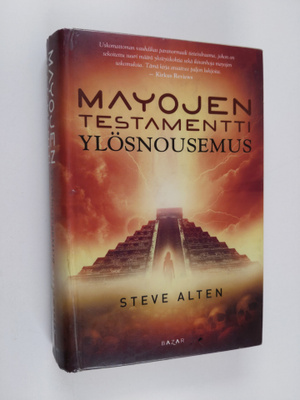 Steve Alten : Mayojen testamentti : Ylösnousemus