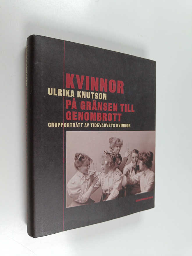 Ulrika Knutson : Kvinnor på gränsen till genombrott : gru...