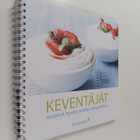 Keventäjät : avaimet hyvän mielen resepteihin - pikkukuva 1