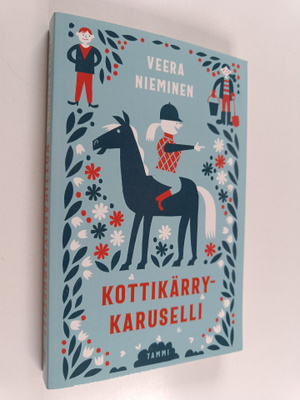 Veera Nieminen : Kottikärrykaruselli