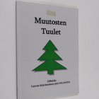 Muutosten tuulet : antologia - pikkukuva 1