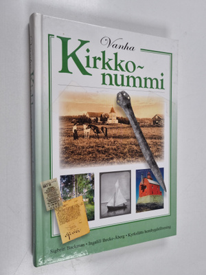 Sigbritt Backman : Vanha Kirkkonummi