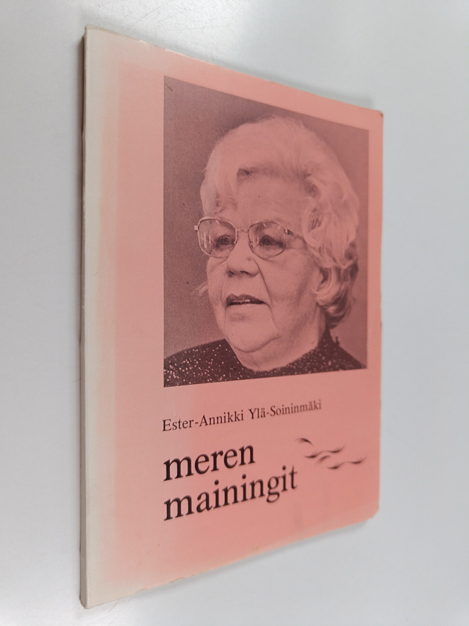 Ester-Annikki Ylä-Soininmäki : Meren mainingit : runoja