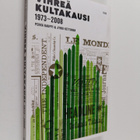 Pekka Kauppi : Vihreä kultakausi 1973-2008 - pikkukuva 1