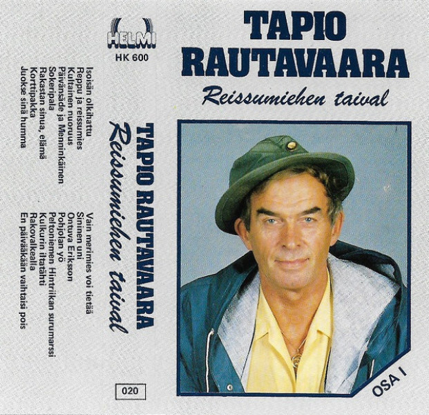 TAPIO RAUTAVAARA: Reissumiehen taival, osa 1 (kas.)