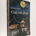 Shelley Smith : Gift till döds - pikkukuva 1