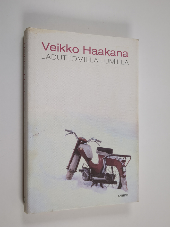 Veikko Haakana : Laduttomilla lumilla