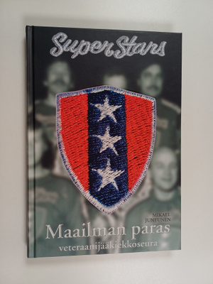 Mikael Juntunen : Superstars : maailman paras veteraanijä...
