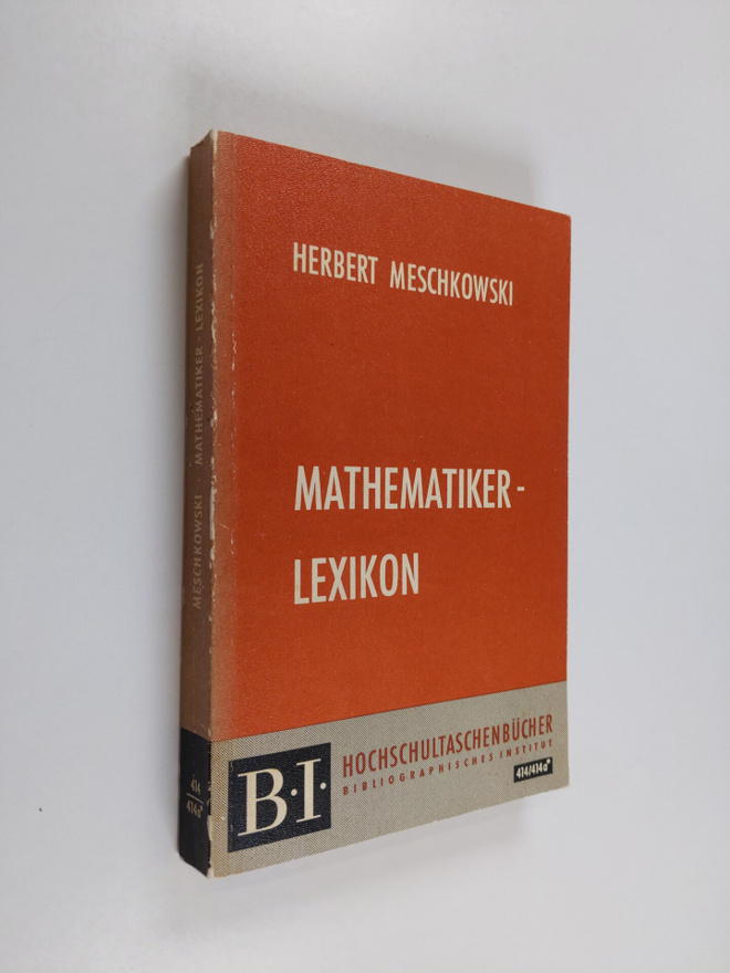 Herbert Meschkowski : Mathematiker-lexikon