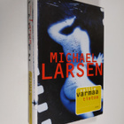 Michael Larsen : Vailla varmaa tietoa - pikkukuva 1