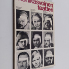 Monikasvoinen teatteri : 50. teatteripäivien juhlajulkaisu - pikkukuva 1