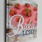Mariann Andersson : Baka med LCHF : klassiska bakverk til... - pikkukuva 1